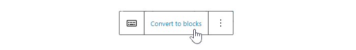 Convert Existing Content into Blocks